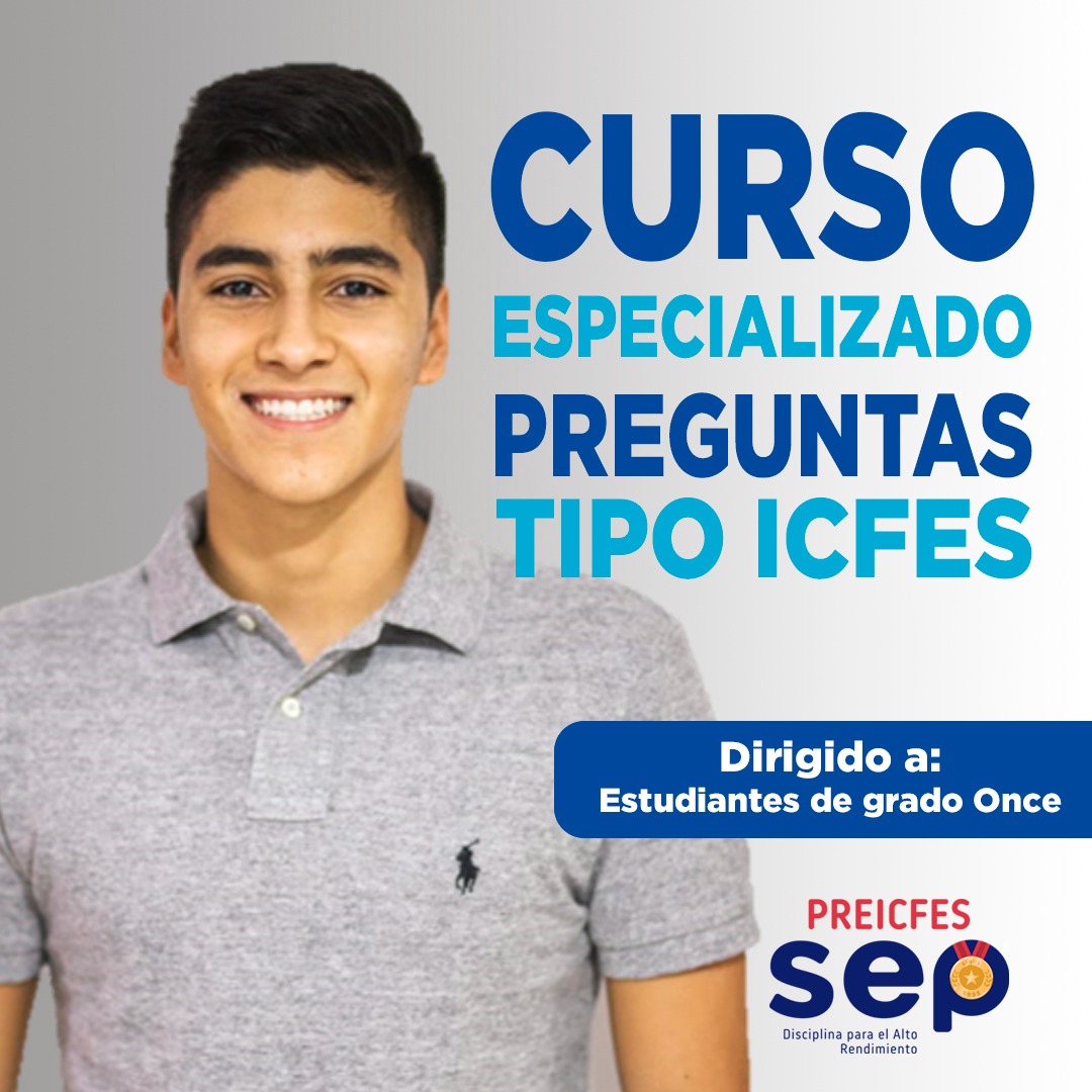 CURSO ESPECIALIZADO DE 70 HORAS EN PREGUNTAS TIPO ICFES DIRIGIDO  A ESTUDIANTES DE GRADO 11 CALENDARIO A - 2023
