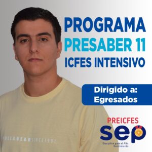 PRESABER 11 ICFES INTENSIVO DIRIGIDO A EGRESADOS ENERO 2025.