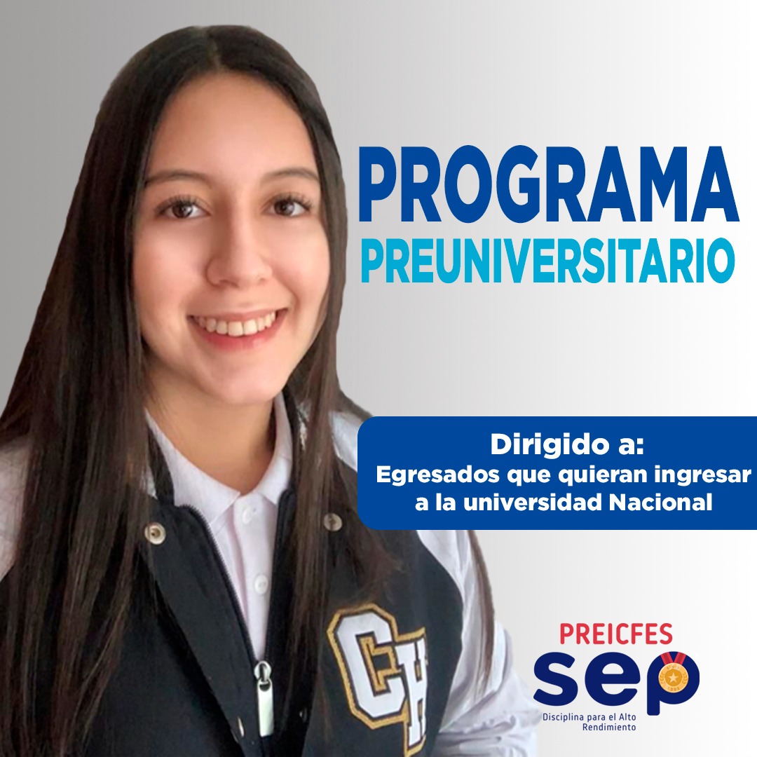 PREUNIVERSITARIO DIRIGIDO A EGRESADOS QUE QUIERAN INGRESAR A LA UNIVERSIDAD NACIONAL